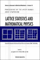 bokomslag Lattice Statistics And Mathematical Physics: Festschrift Dedicated To Professor Fa-yueh Wu On The Occasion Of His 70th Birthday, Proceedings Of Apctp-nankai Joint Symposium