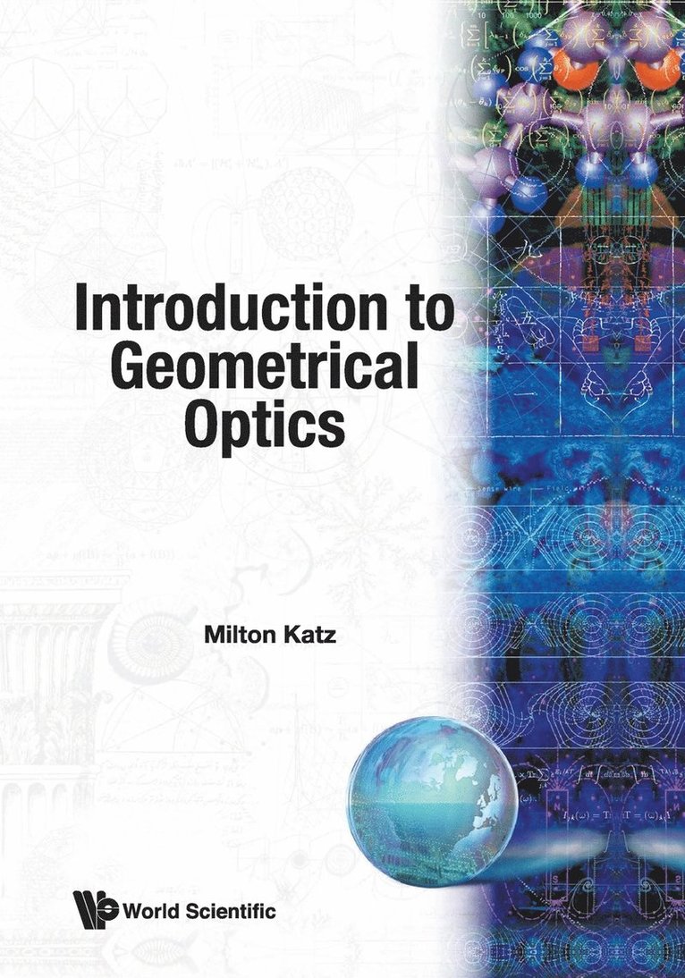 Introduction To Geometrical Optics