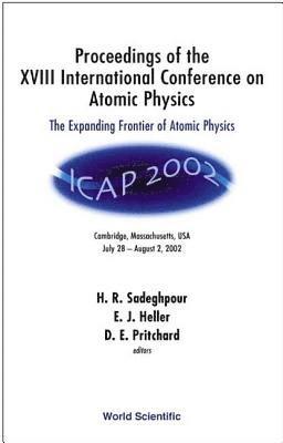 bokomslag Expanding Frontier Of Atomic Physics, The - Proceedings Of The Xviii International Conference On Atomic Physics