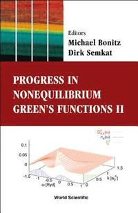 bokomslag Progress In Nonequilibrium Green's Functions Ii - Proceedings Of The Conference