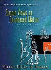 bokomslag Simple Views On Condensed Matter (Third Edition)