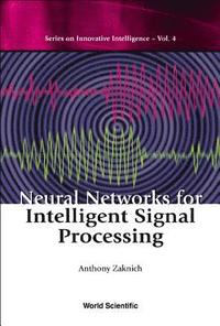 bokomslag Neural Networks For Intelligent Signal Processing