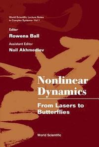 bokomslag Nonlinear Dynamics: From Lasers To Butterflies: Selected Lectures From The 15th Canberra Int'l Physics Summer School