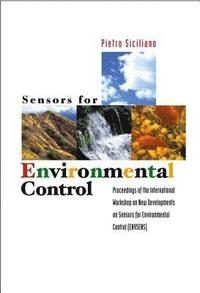 bokomslag Sensors For Environmental Control - Proceedings Of The International Workshop On New Environmentals