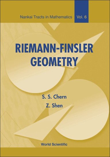 Shiing-Shen Chern, Zhongmin Shen - RIEMANN-FINSLER GEOMETRY, Inbunden