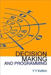 bokomslag Decision Making And Programming