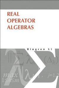 bokomslag Real Operator Algebras