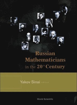 bokomslag Russian Mathematicians In The 20th Century