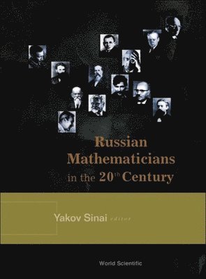 Russian Mathematicians In The 20th Century 1