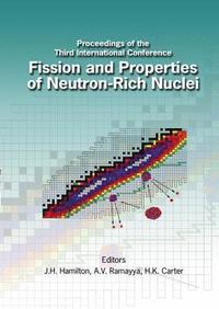 bokomslag Fission And Properties Of Neutron-rich Nuclei - Proceedings Of The Third International Conference