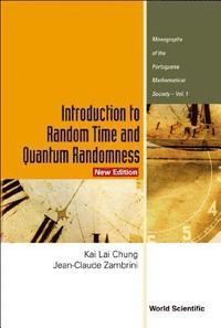 bokomslag Introduction To Random Time And Quantum Randomness (New Edition)