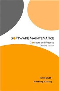 bokomslag Software Maintenance: Concepts And Practice