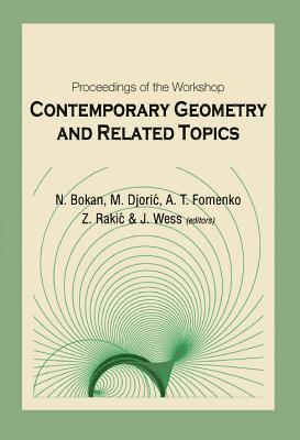 Contemporary Geometry And Related Topics, Proceedings Of The Workshop 1