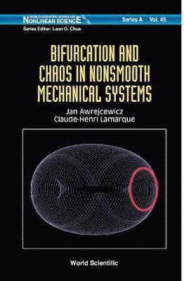 bokomslag Bifurcation And Chaos In Nonsmooth Mechanical Systems