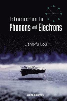 Introduction To Phonons And Electrons 1