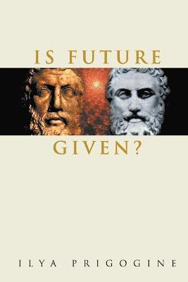 Is Future Given? 1