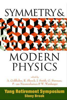 Symmetry And Modern Physics: Yang Retirement Symposium 1