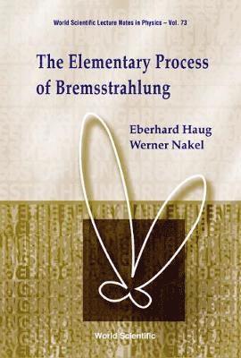 Elementary Process Of Bremsstrahlung, The 1