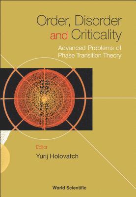 bokomslag Order, Disorder And Criticality: Advanced Problems Of Phase Transition Theory