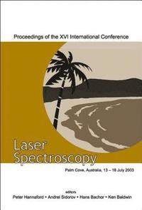 bokomslag Laser Spectroscopy - Proceedings Of The Xvi International Conference