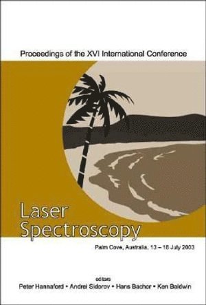 bokomslag Laser Spectroscopy - Proceedings Of The Xvi International Conference