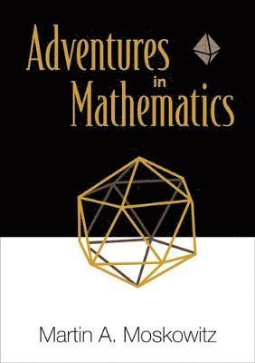 Adventures In Mathematics 1