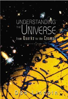 Understanding The Universe: From Quarks To The Cosmos 1