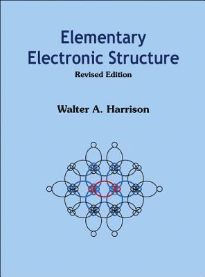 bokomslag Elementary Electronic Structure (Revised Edition)