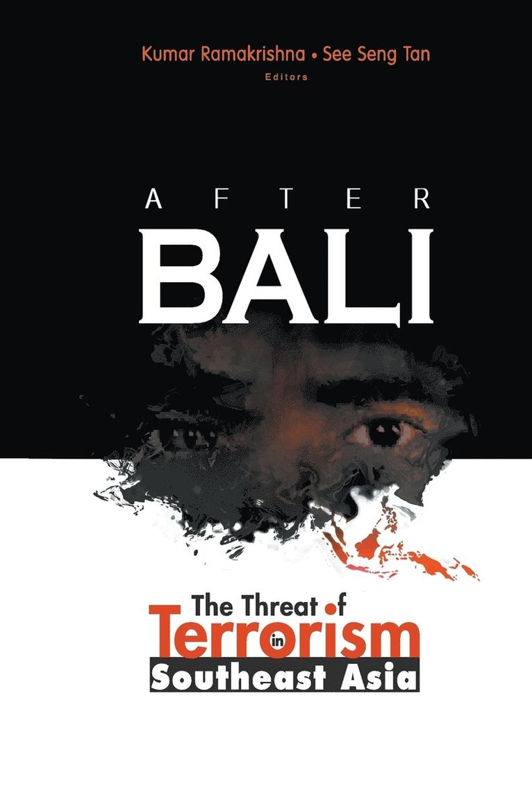 After Bali: The Threat Of Terrorism In Southeast Asia 1