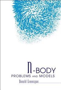 bokomslag N-body Problems And Models