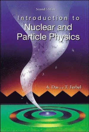 bokomslag Introduction To Nuclear And Particle Physics (2nd Edition)