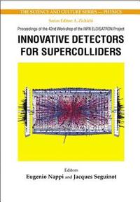 bokomslag Innovative Detectors For Supercolliders - Proceedings Of The 42nd Workshop Of The Infn Eloisatron Project