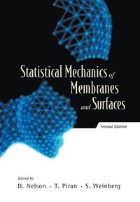 bokomslag Statistical Mechanics Of Membranes And Surfaces (2nd Edition)