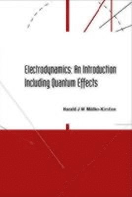 Electrodynamics: An Introduction Including Quantum Effects 1