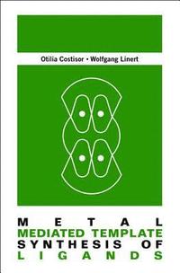 bokomslag Metal Mediated Template Synthesis Of Ligands