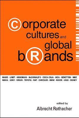 bokomslag Corporate Cultures And Global Brands