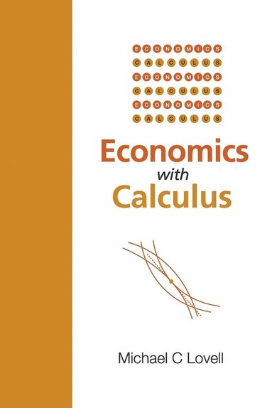 bokomslag Economics With Calculus