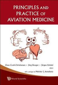 bokomslag Principles And Practice Of Aviation Medicine