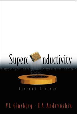 Superconductivity (Revised Edition) 1