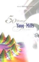 bokomslag 50 Years Of Yang-mills Theory