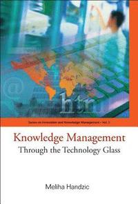 bokomslag Knowledge Management: Through The Technology Glass