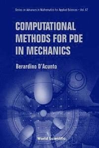 bokomslag Computational Methods For Pde In Mechanics (With Cd-rom)