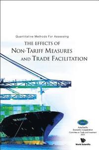 bokomslag Quantitative Methods For Assessing The Effects Of Non-tariff Measures And Trade Facilitation