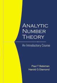 bokomslag Analytic Number Theory: An Introductory Course
