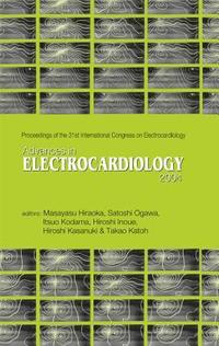 bokomslag Advances In Electrocardiology 2004 - Proceedings Of The 31th International Congress On Electrocardiology