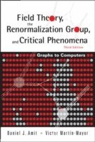 bokomslag Field Theory, The Renormalization Group, And Critical Phenomena: Graphs To Computers (3rd Edition)