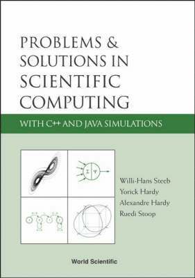 bokomslag Problems And Solutions In Scientific Computing With C++ And Java Simulations