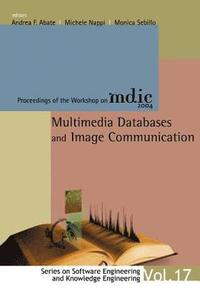 bokomslag Multimedia Databases And Image Communication - Proceedings Of The Workshop On Mdic 2004