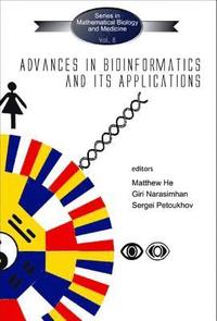 bokomslag Advances In Bioinformatics And Its Applications - Proceedings Of The International Conference