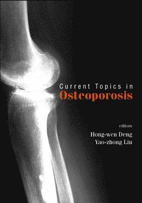 Current Topics In Osteoporosis 1